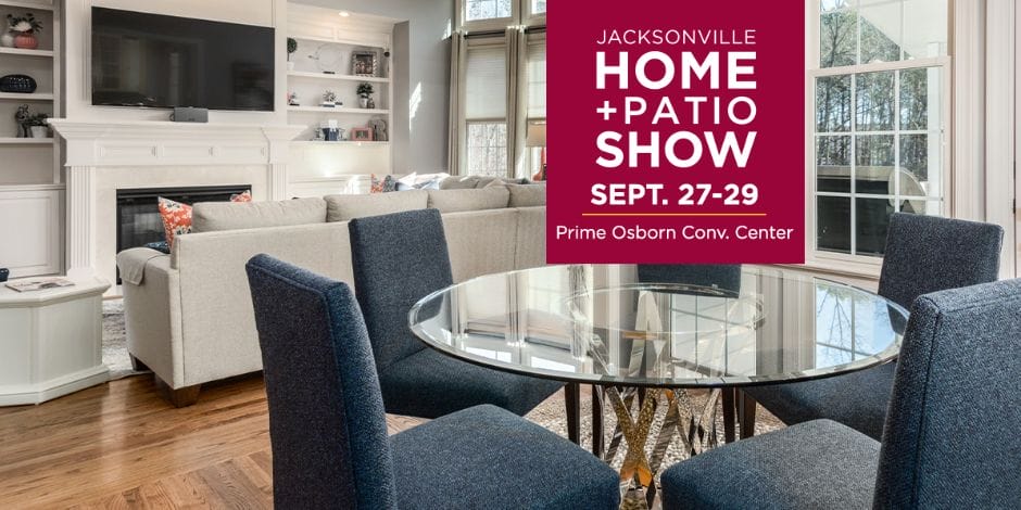 Jacksonville Home + Patio Show